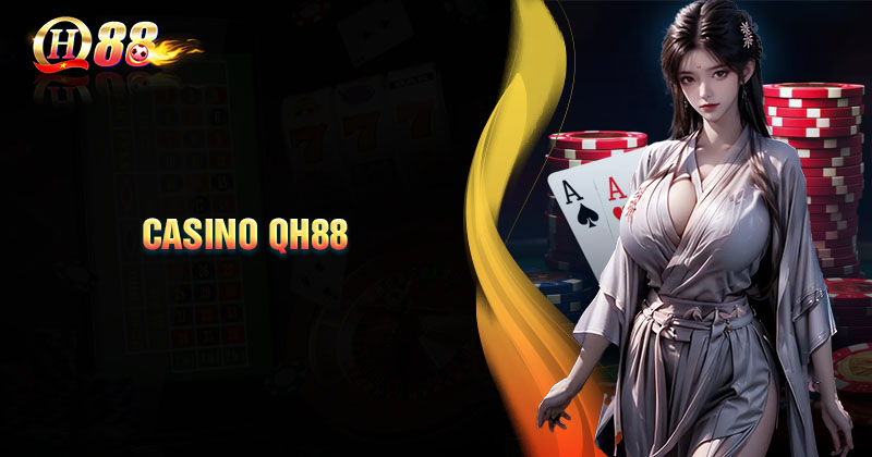 casino-qh88-song-bai-truc-tuyen-dinh-cao-2024